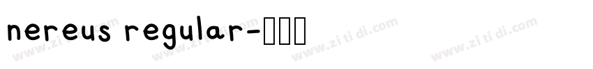 nereus regular字体转换